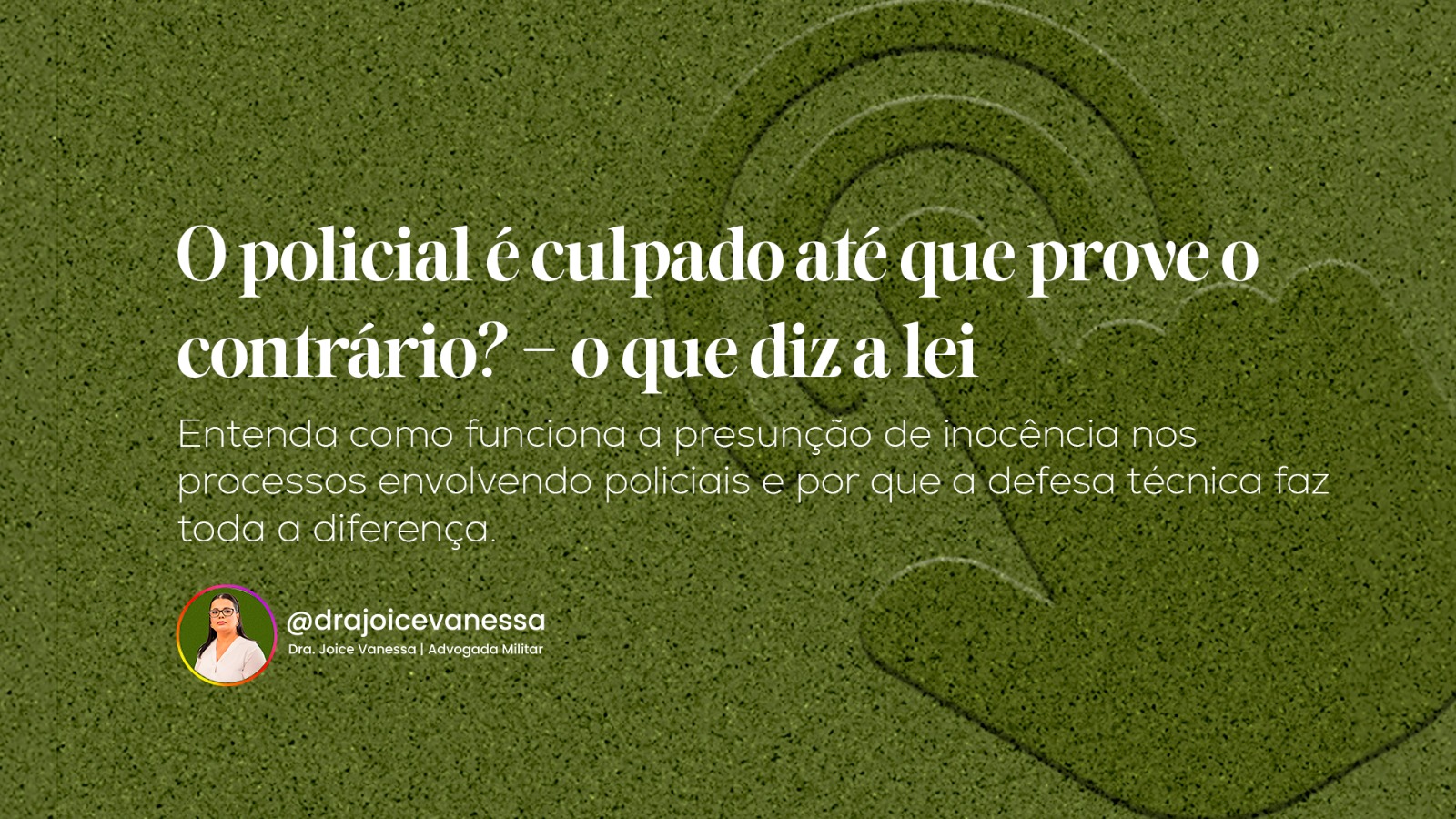 O policial é culpado até que prove o contrário? -O que diz a lei